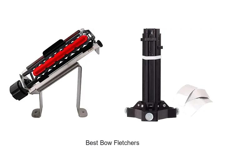best bow fletchers