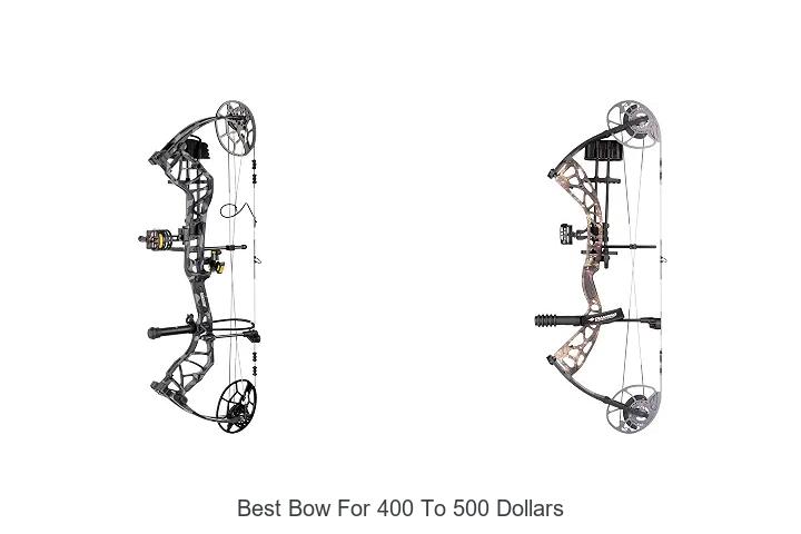best bow for 400 to 500 dollars