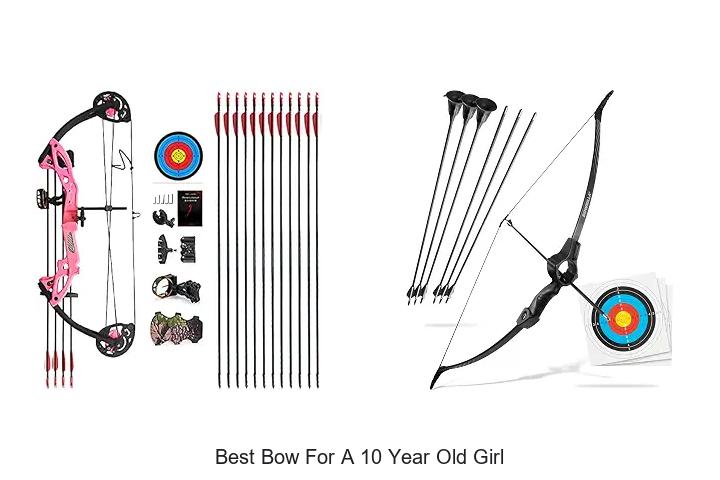 best bow for a 10 year old girl