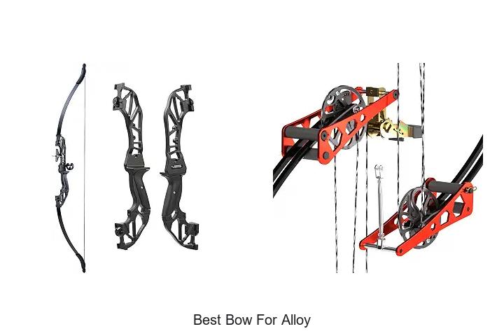 best bow for alloy