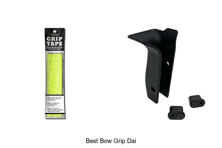 best bow grip dai