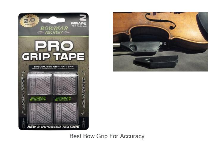 best bow grip for accuracy