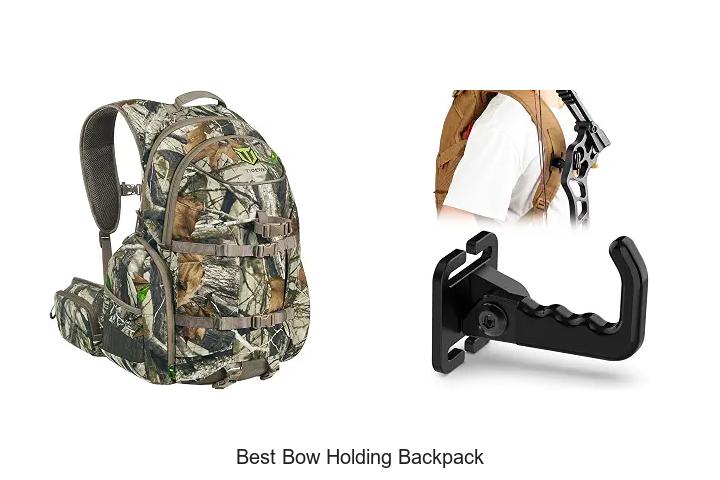 best bow holding backpack