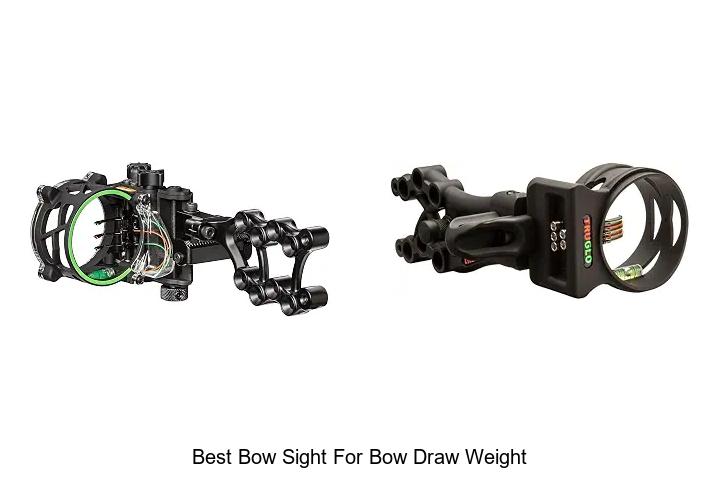 best bow sight for bow draw weight