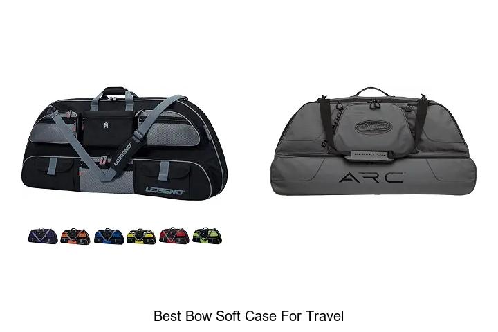 best bow soft case for travel