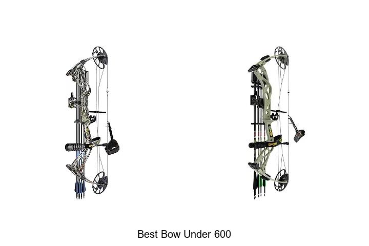 best bow under 600