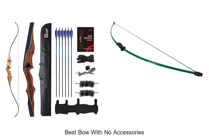best bow with no accessories