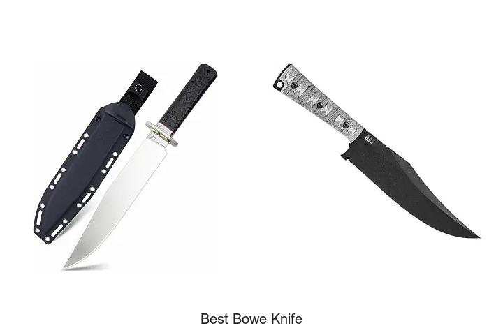 best bowe knife