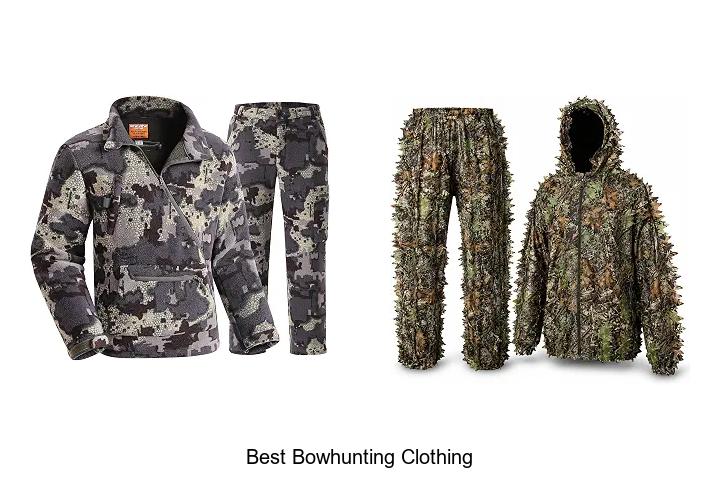 best bowhunting clothing