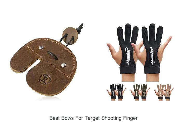 best bows for target shooting finger
