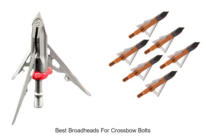 best broadheads for crossbow bolts