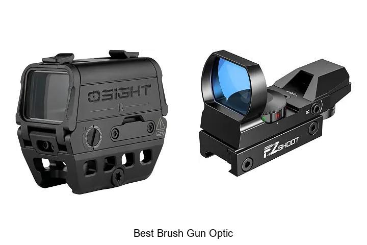 best brush gun optic