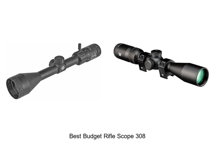 best budget rifle scope 308