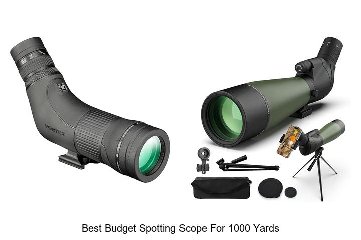 best budget spotting scope for 1000 yards