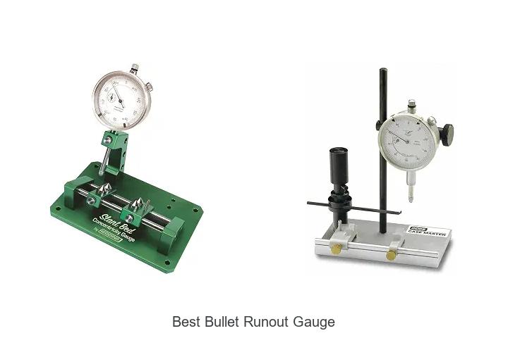 best bullet runout gauge