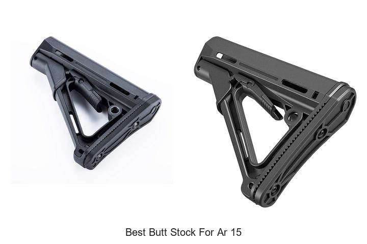 best butt stock for ar 15