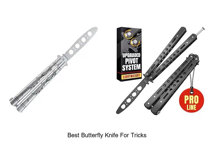 best butterfly knife for tricks