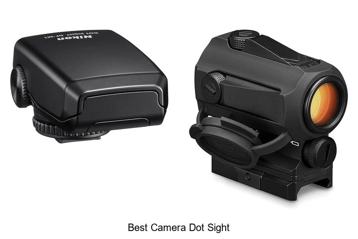 best camera dot sight