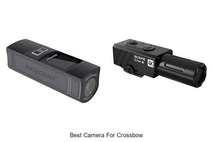 best camera for crossbow