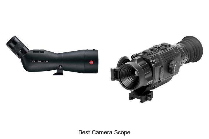 best camera scope