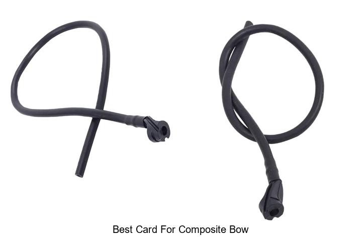 best card for composite bow