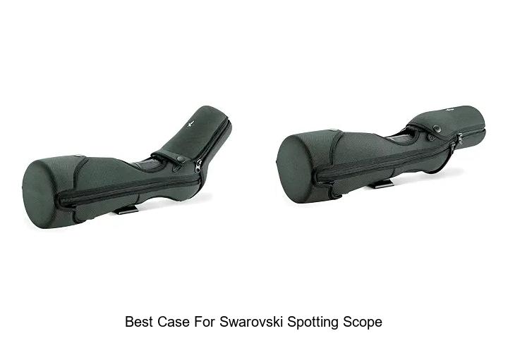 best case for swarovski spotting scope