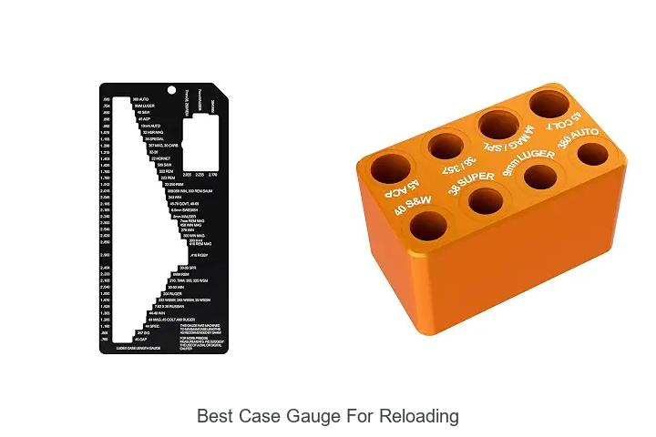best case gauge for reloading