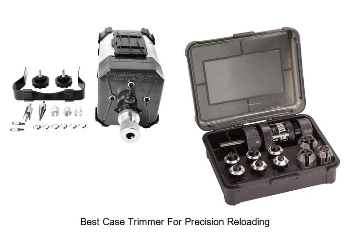 best case trimmer for precision reloading