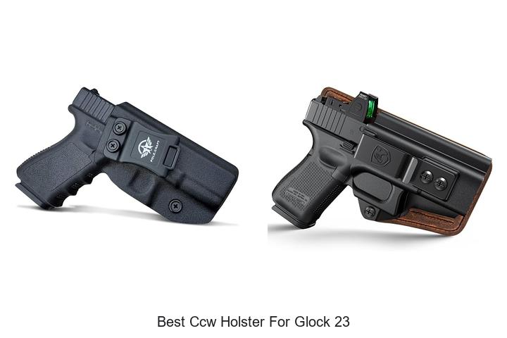 best ccw holster for glock 23