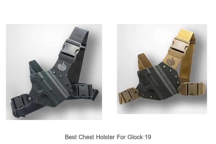 best chest holster for glock 19