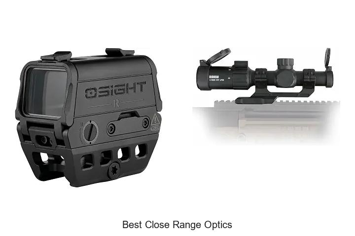 best close range optics