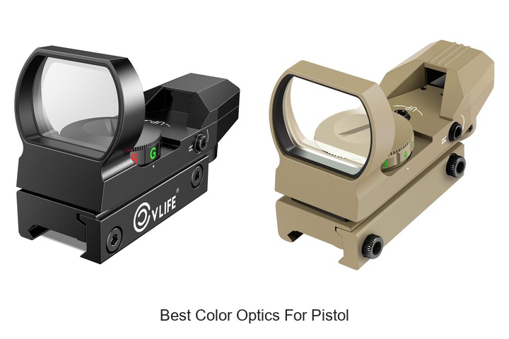 Best Color Optics For Pistol