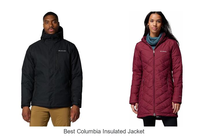 best columbia insulated jacket