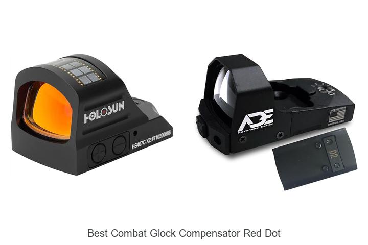best combat glock compensator red dot
