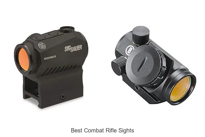 best combat rifle sights