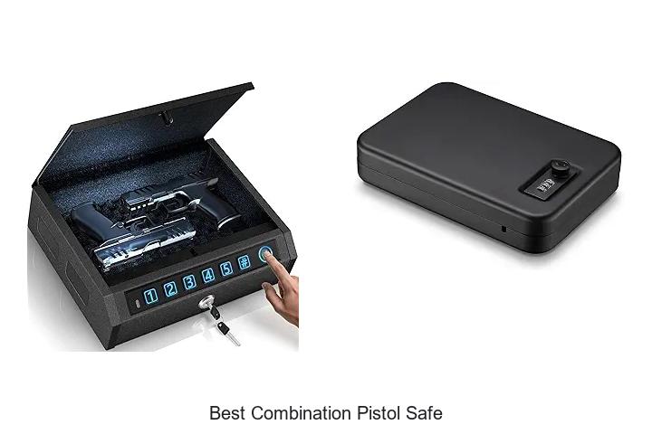 best combination pistol safe