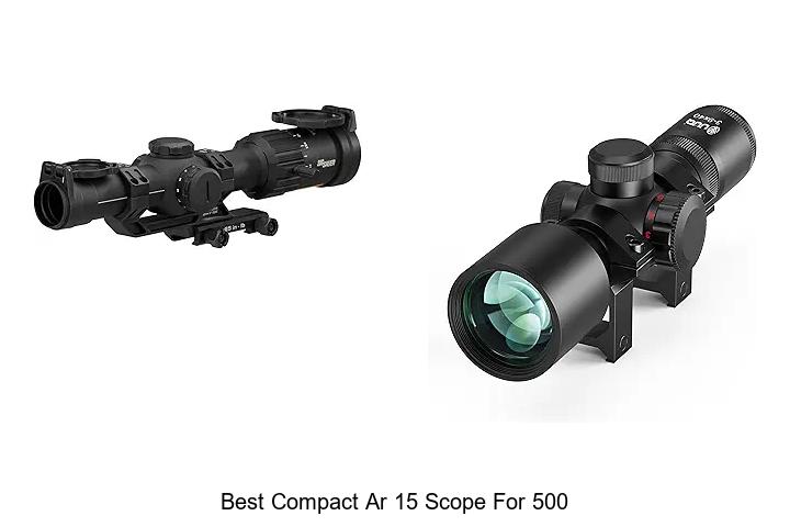 best compact ar 15 scope for 500