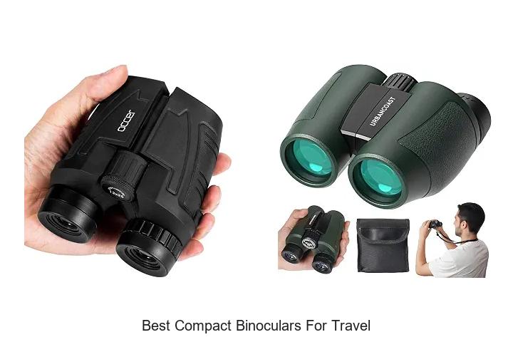 best compact binoculars for travel