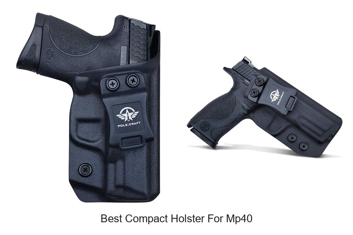 Best Compact Holster For Mp40