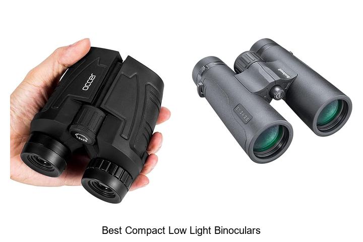 best compact low light binoculars