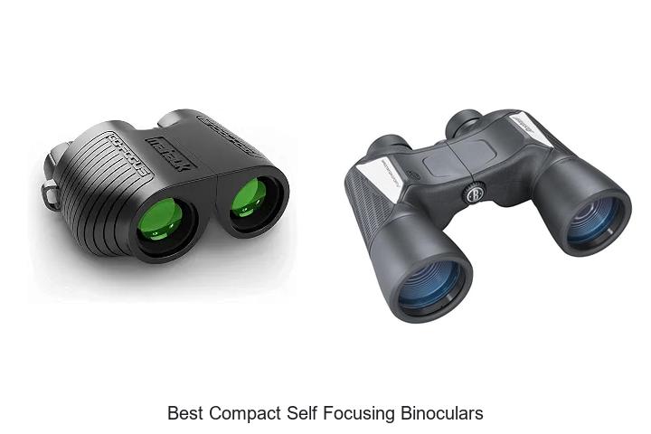 best compact self focusing binoculars