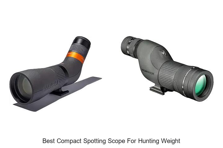 best compact spotting scope for hunting weight