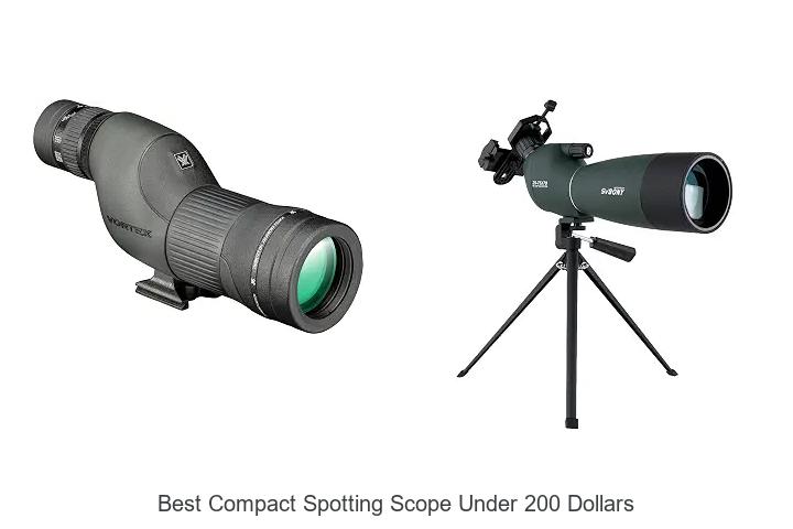 best compact spotting scope under 200 dollars