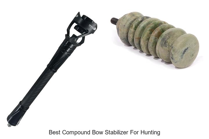 best compound bow stabilizer for hunting