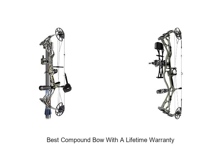 best compound bow with a lifetime warranty