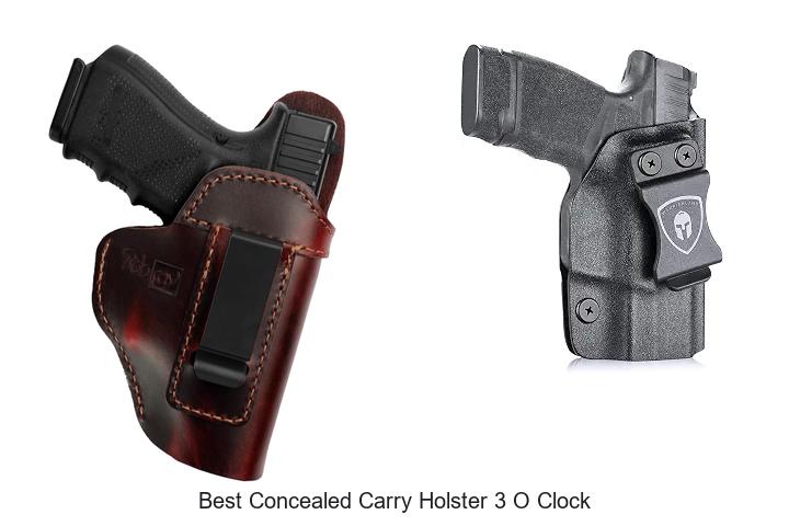 best concealed carry holster 3 o clock