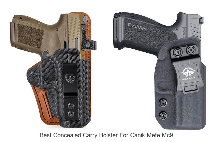 best concealed carry holster for canik mete mc9