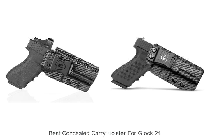best concealed carry holster for glock 21
