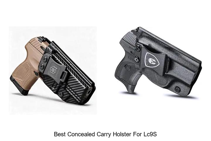 best concealed carry holster for lc9s