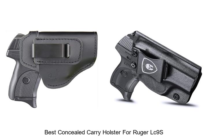 best concealed carry holster for ruger lc9s
